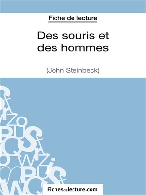 cover image of Des souris et des hommes de John Steinbeck (Fiche de lecture)